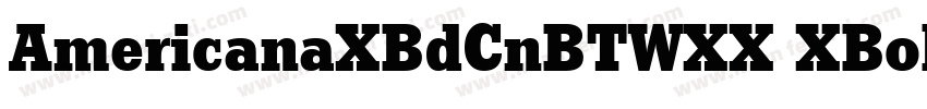 AmericanaXBdCnBTWXX XBold Regular字体转换